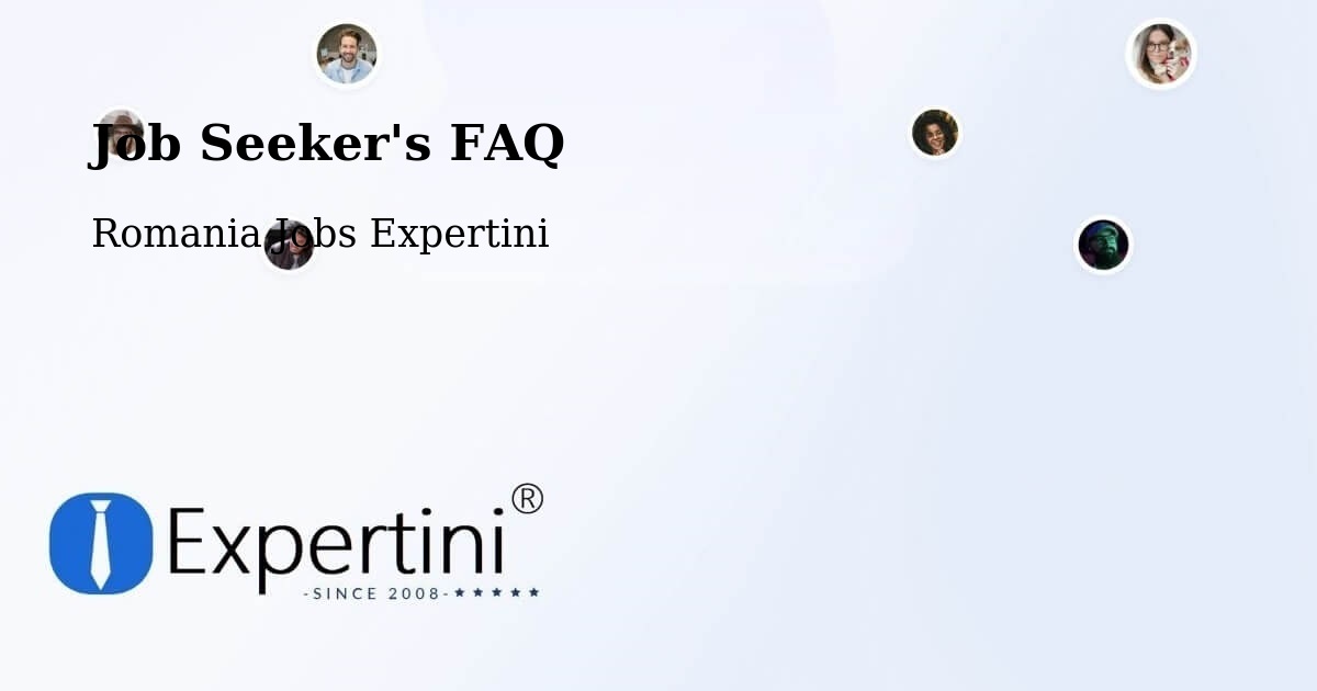 Job Seeker FAQ – Comuna Ciocani - Romania Jobs Expertini
